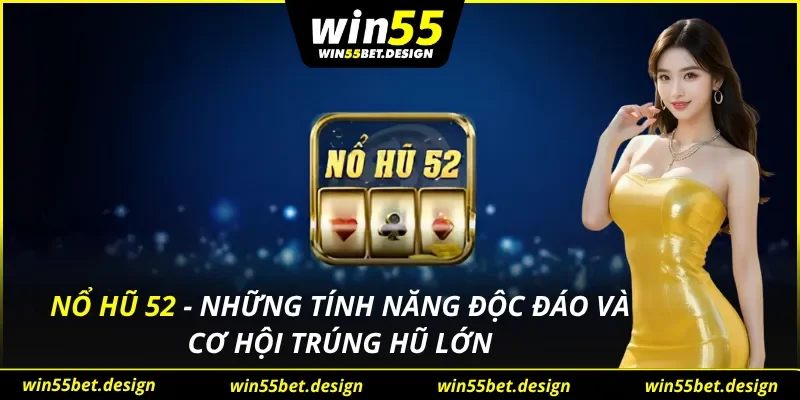 Nổ Hũ 52