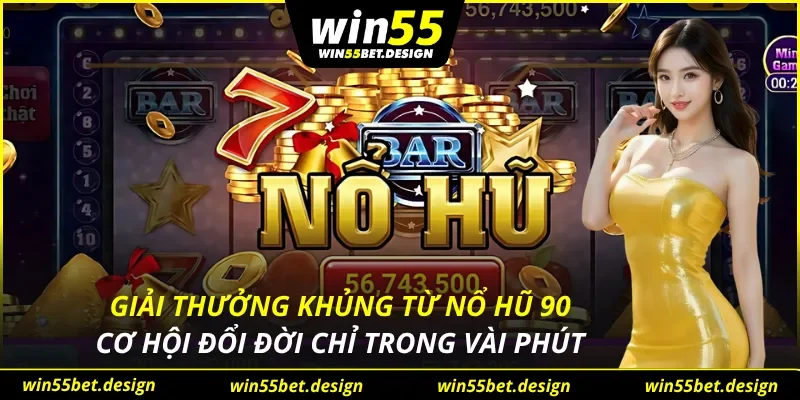 Nổ Hũ 90