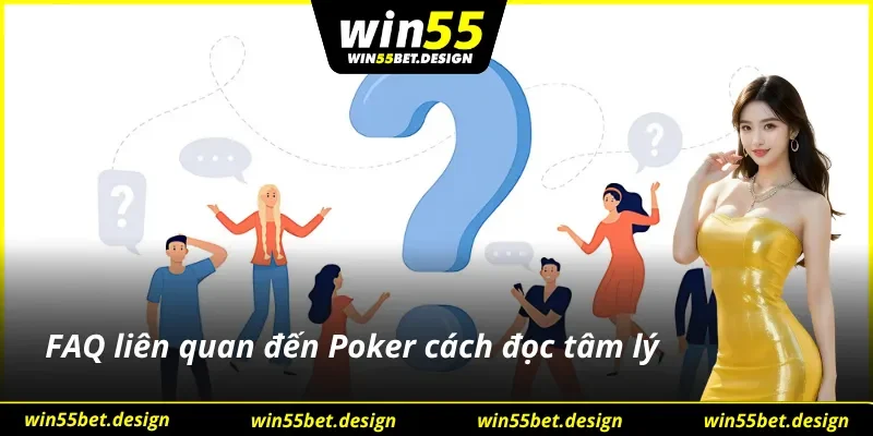 Poker Face và các câu hỏi liên quan